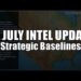 14 July Intel Update: Strategic Baselines