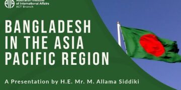 Bangladesh in the Asia Pacific Region |  H.E. Mr. M. Allama Siddiki