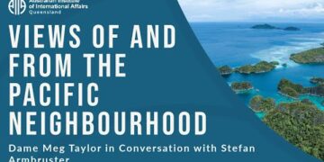 Views of and from the Pacific Neighbourhood | Dame Meg Taylor in Conversation with Stefan Armbruster