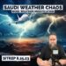 Saudi Weather Chaos – More Weather Modification Proof! SITREP 8.25.23