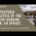 A Strategic Analysis of the Russo-Ukraine War: An Update | Richard Iron CMG OBE