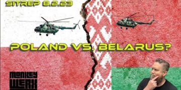 SITREP 8.2.23 – Poland vs Belarus?