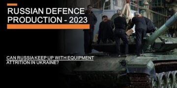 Russian Defence Production 2023 – Can Russia keep up with equipment attrition in Ukraine?