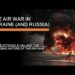 The Ukraine Air War Moves to Russia – Drone attacks, F-16s & Changing tactics