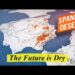 Why Spain is turning into a desert