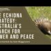 The Echidna Strategy: Australia’s Search for Power and Peace | Sam Roggeveen