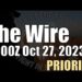 The Wire – October 27, 2023