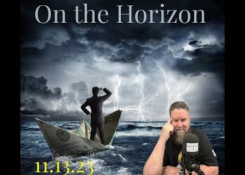 On The Horizon – Situation Report 11.13.23