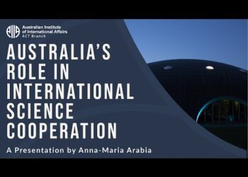 Australia’s Role in International Science Cooperation | Anna-Maria Arabia