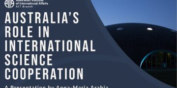 Australia’s Role in International Science Cooperation | Anna-Maria Arabia