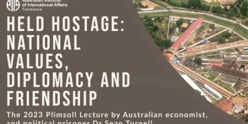 Held Hostage: National values, diplomacy and friendship | Dr Sean Turnell