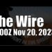 The Wire – November 20, 2023