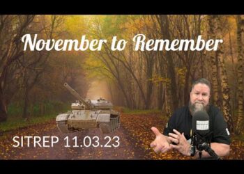 November to Remember – SITREP 11.03.23