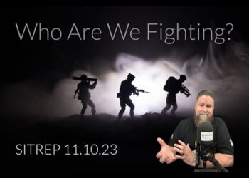 Who Exactly ARE We Fighting? SITREP 11.10.23