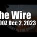 The Wire – December 2, 2023