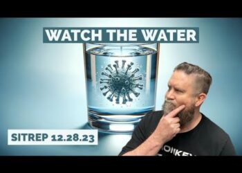 Watch The Water – SITREP 12.28.23