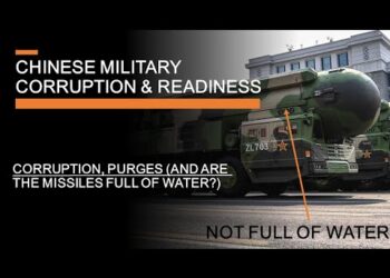 Chinese Military Corruption & Readiness – The Rocket Force, Purges & PLA Readiness