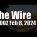 The Wire –  February 8, 2024