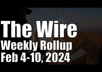 The Wire Weekly Rollup – February 4-10, 2024