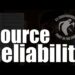 Defeating Deception: Source Reliability
