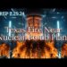 Texas Fire near Nuclear Bomb Plant – SITREP 2 29 24