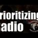 Prioritizing Radio