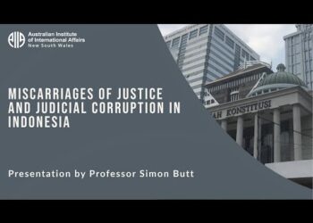 Miscarriages of justice and judicial corruption in Indonesia | Professor Simon Butt