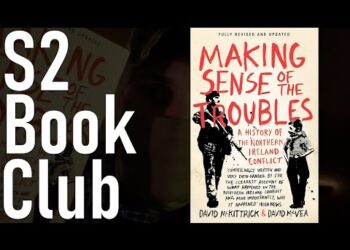 S2 Book Club: Making Sense of The Troubles