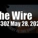 The Wire  – May 28, 2024