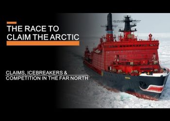 The Race to Claim the Arctic – Claims, Icebreakers & Competition in the Far North