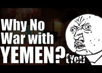 Why No War With Yemen (Yet)
