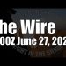 The Wire  – June 27, 2024