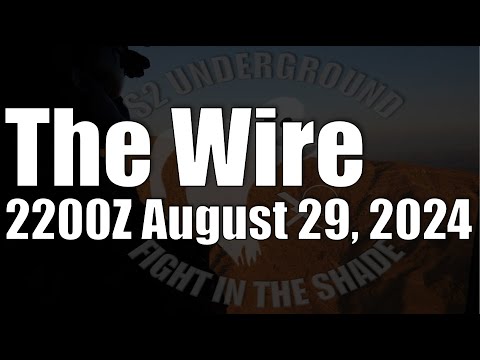 The Wire – August 29, 2024