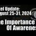 Intel Update – August 31 – The Importance of Awareness