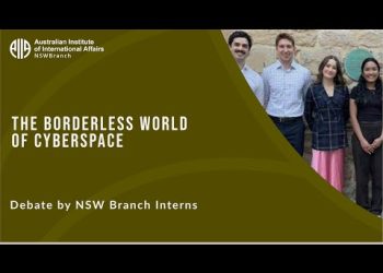 The Borderless World of Cyberspace | AIIA NSW Intern Debate
