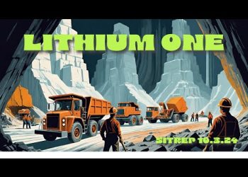 LITHIUM ONE – SITREP 10.3.24