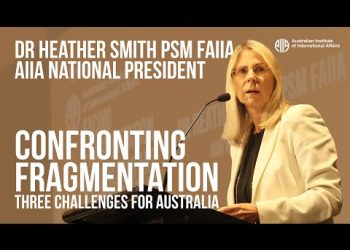 Confronting Fragmentation: Three Challenges for Australia