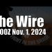 The Wire – November 1, 2024