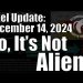 Intel Update – Dec. 14 – No, It’s Not Aliens