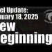 Intel Update – Jan 18 – New Beginnings
