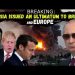 We Don’t Negotiate With Criminals: RUSSIA Banned UK and Europe From Participating In Negotiations