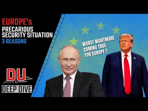 How Europe has landed itself in a precarious security situation ? 3 reasons