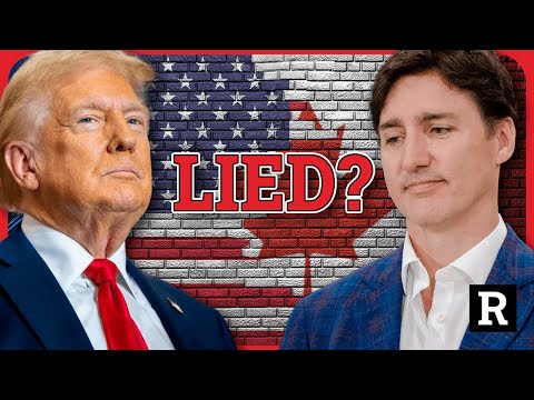 Hang on! Trudeau just LIED right to Trump’s face over tariffs and 10,000 soldiers | Redacted