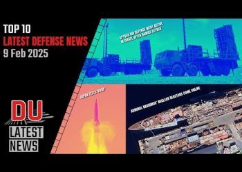 Top 10 Latest Defense News – 9 Feb 2025 | DefenseUpdates