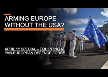 Could you Rearm Europe without US Weapons? – Equipping a Unified European Military (April 1 special)