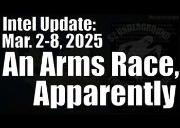 Intel Update – March 8 – An Arms Race, Apparently