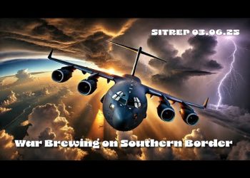 War Brewing on Southern Border – SITREP 03.06.25
