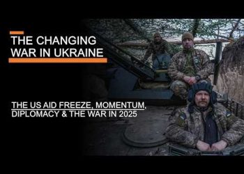 The Changing War in Ukraine – The U.S. Aid Freeze, Momentum & how the War has changed in 2025