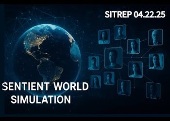 Sentient World Simulation – SITREP 04.22.25
