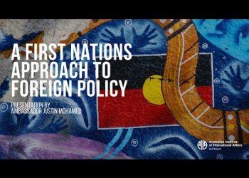 A First Nations approach to foreign policy?